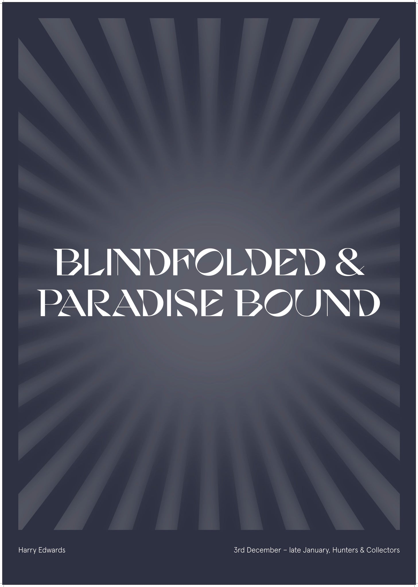 Blindfolded and Paradise Bound by Harry Edwards
